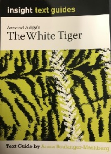 Insight Text Guide: The White Tiger